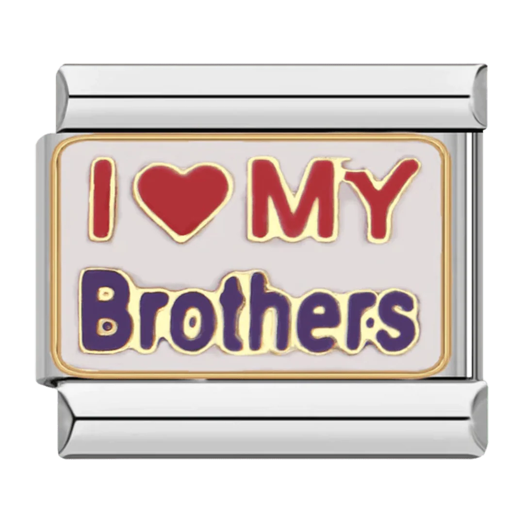 I <3 My Brothers