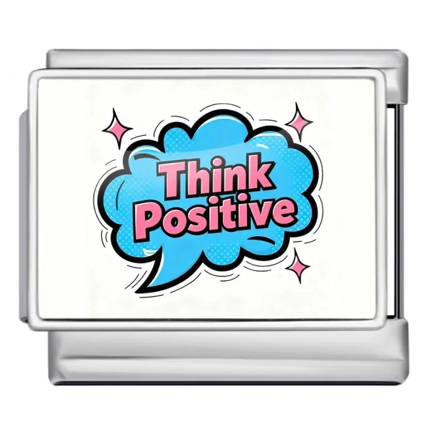 Think positive